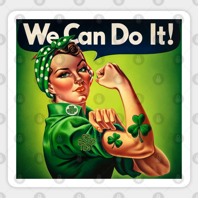 St. Paddy's Power: 'We Can Do It!' Rosie Goes Irish Sticker by Edd Paint Something